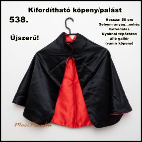   Kifordítható fekete piros selyem anyagú köpeny, palást Újszerű!