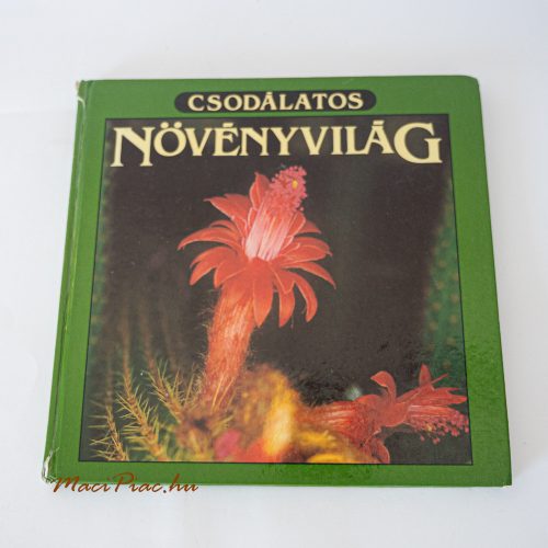 Csodálatos Növényvilág 1988-as könyv