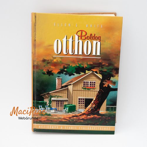 Ellen G. White Boldog Otthon könyv
