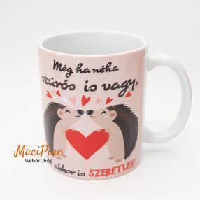   Süni pár és szívecske mintás kerámia bögre Még ha néha szúrós is vagy, én akkor is SZERTLEK! Felírattal Új!