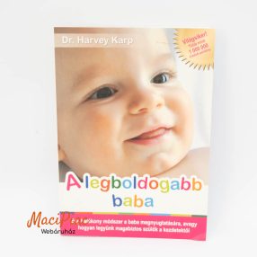   Dr. Harvey Karp: A legboldogabb baba (eredeti címén: The Happiest Baby on the Block) című világhírű gyermeknevelési könyve látható.