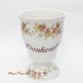  Dankeschön felíratos német porcelán talpas  pohár, kehely HANDARBEIT  hand made TK