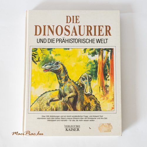 Használt 1990 Die Dinosaurier Und Die Prahistorische Welt - 1990-es A dinoszauruszok és a történelem előtti világ