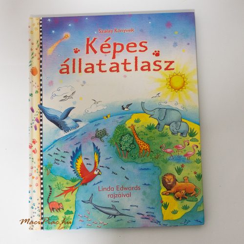 Használt 2008-as Képes állatatlasz könyv a Szalay könyvkiadótól