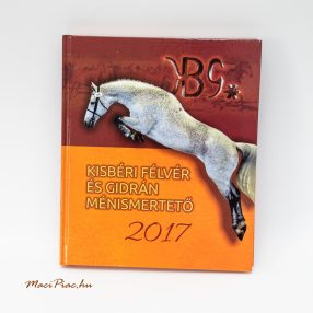   Használt 2017-es Kisbéri félvér és gidrán ménismertető könyv a Lótenyésztő Országos Egyesület kiadótól
