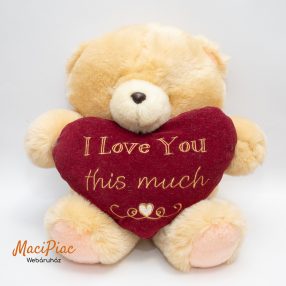   Plüss maci, mackó szerelmes szívvel a kezében, hímzett felírattal, ölelnivaló finom puha